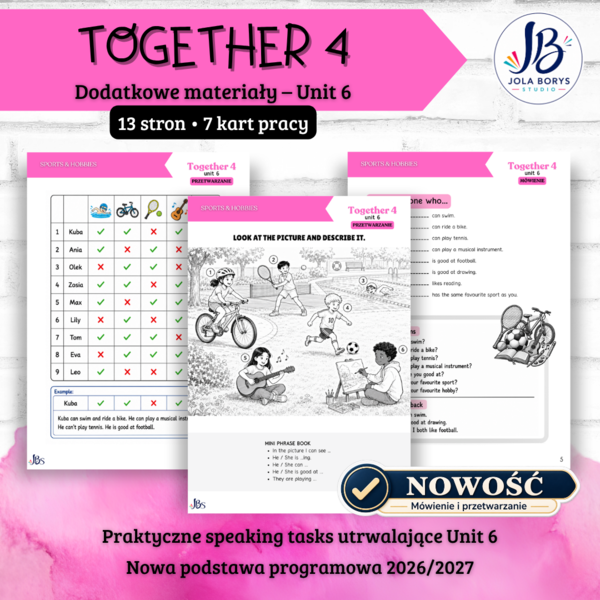 Together 4 Unit 6: Out and About! – speaking, mówienie, karty pracy, ćwiczenia, nowa podstawa 2026/2027