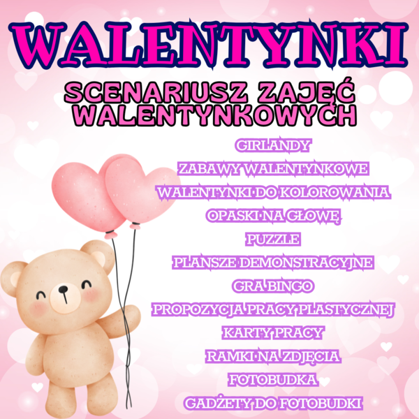 WALENTYNKI (ze scenariuszem zajęć)