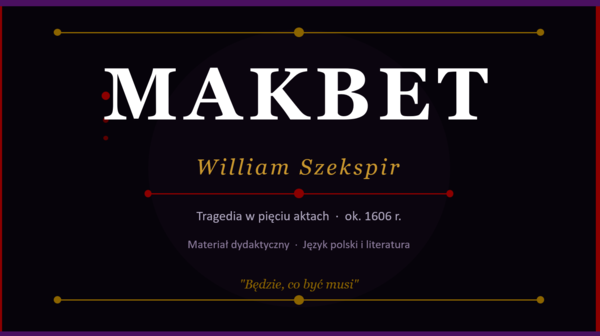 Prezentacja PowerPoint „Makbet”