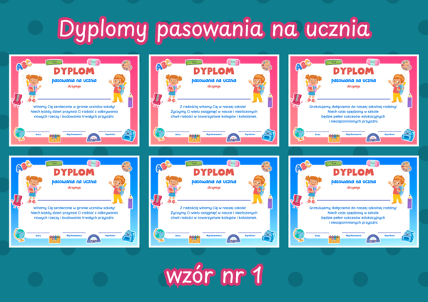 DYPLOMY PASOWANIA NA UCZNIA - wzór nr 1