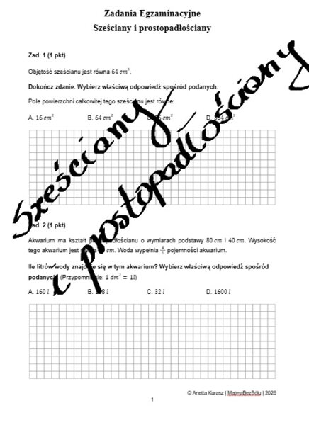 Zadania egzaminacyjne - sześciany i prostopadłościany