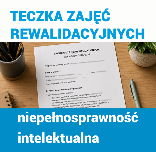 Teczka zajęć rewalidacyjnych - niepełnosprawność intelektualna