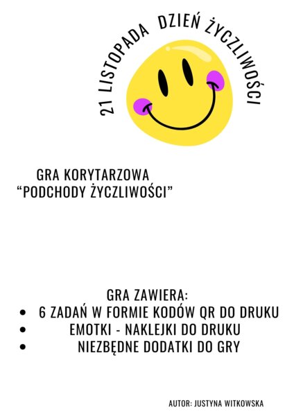 Gra korytarzowa "Podchody życzliwości"