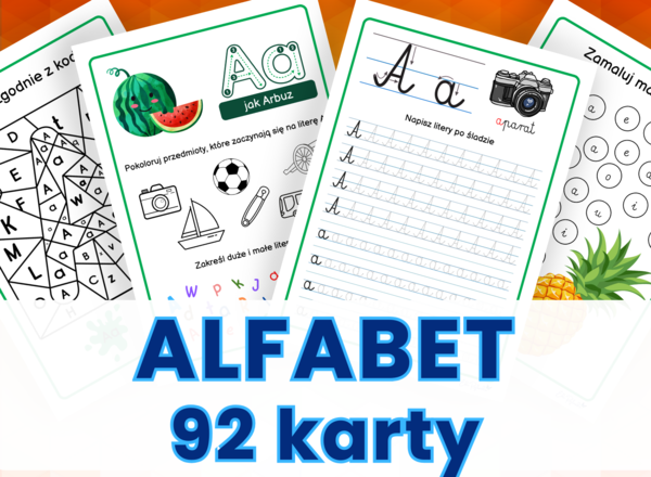 ALFABET DUŻY ZESTAW 92 karty pracy - litery - pisanie i rozpoznawanie, pisanie po śladzie, motoryka mała, grafomotoryka, zerówka, klasa 1