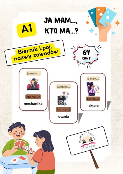 64 karty "Ja mam, kto ma" nazwy zawodów, biernik l.poj., jpjo poziom A1.