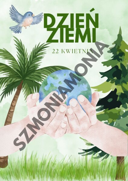 plakat Dzień  Ziemi 22 kwietnia