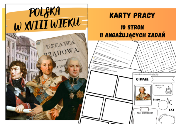Karty pracy - Ciekawa Historia - Polska w XVIII wieku: rozbiory, oświecenie, Konstytucja 3 maja, powstanie kościuszkowskie