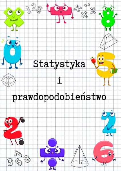 Zeszyt przygotowań do E8 z matematyki – statystyka i prawdopodobieństwo