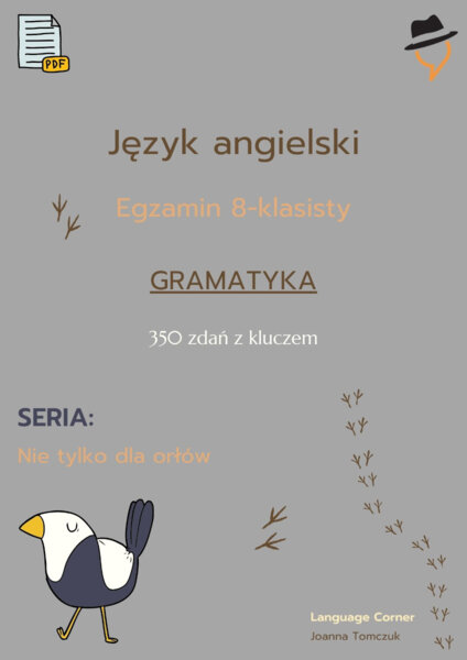 Egzamin ósmoklasisty - Nie tylko dla orłów: gramatyka cz.1