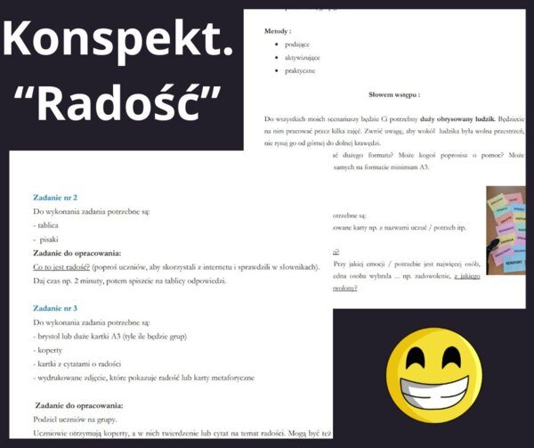 Konspekt zajęć - radość. Godzina wychowawcza. Rewalidacja. Szkoła podstawowa. Szkoła ponadpodstawowa.