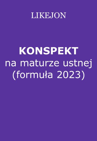 Konspekt na maturze ustnej (formuła 2023)