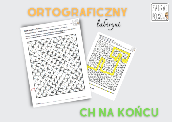 Ortograficzny labirynt - "ch" na końcu wyrazów