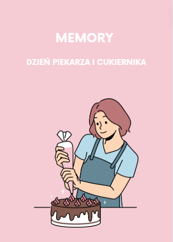 GRA MEMORY Z OKAZJI DNIA PIEKARZA I CUKIERNIKA