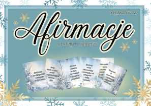 AFIRMACJE - GAZETKA NA ZIMĘ NOWY ROK - NA STYCZEŃ