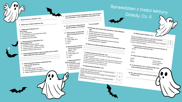 Sprawdzian z treści lektury - Dziady. Cz. II