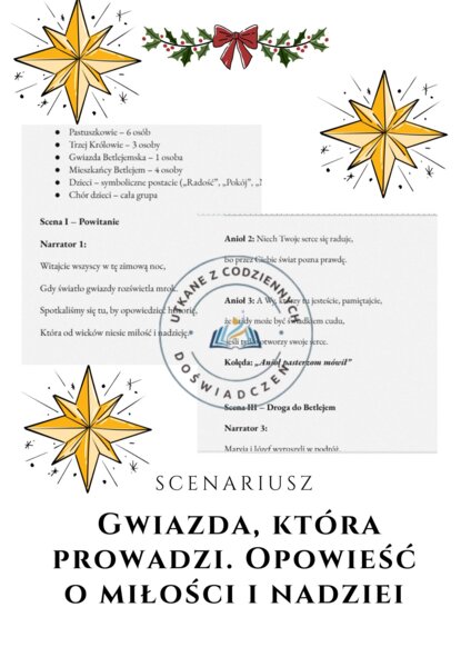 Scenariusz jasełek „Gwiazda, która prowadzi. Opowieść o miłości i nadziei”