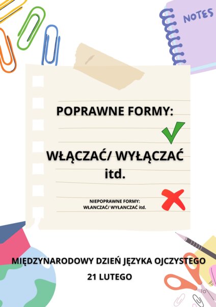 Międzynarodowy Dzień Języka Ojczystego- gazetka szkolna, materiały dodatkowe, lekcja o poprawności językowej