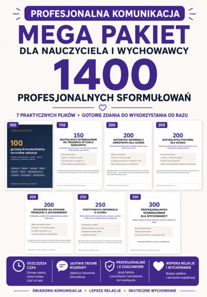 PAKIET: 1400 gotowych sformułowań dla nauczyciela – pochwały, informacje zwrotne, zachowanie i trudne rozmowy
