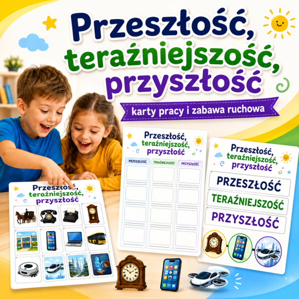 Przeszłość, teraźniejszość, przyszłość