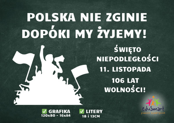 11 LISTOPADA DEKORACJA XXL - POLSKA NIE ZGINIE DOPÓKI MY ŻYJEMY