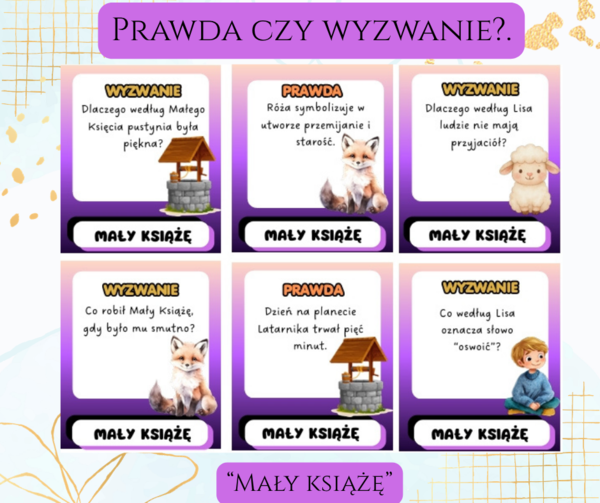 Prawda czy wyzwanie - Mały Książę