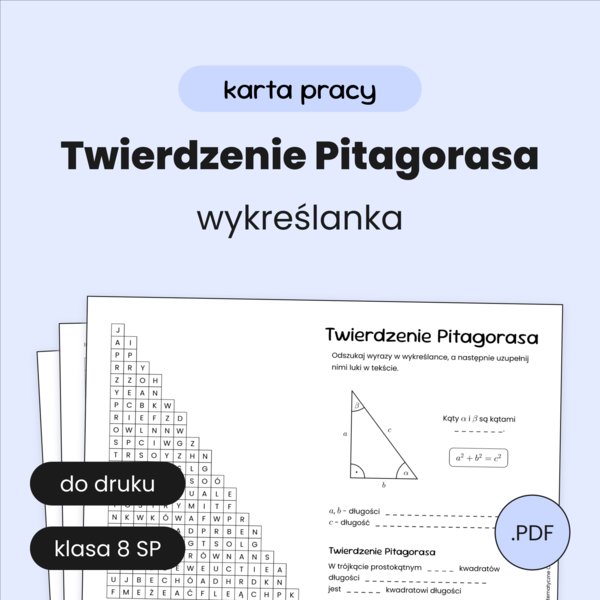 Twierdzenie Pitagorasa. Karta pracy. Wykreślanka. Szkoła podstawowa. Klasa 7. Klasa 8