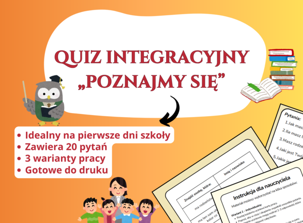 Quiz integracyjny „Poznajmy się” 🎉🤝 – początek roku szkolnego, godzina wychowawcza, świetlica, klasy 1–3, klasy 4–8