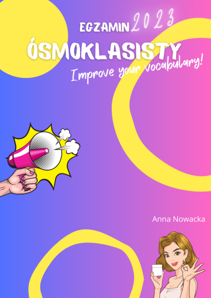 EGZAMIN ÓSMOKLASISTY 2023 z Buzzy English – Improve your vocabulary! (part 1)