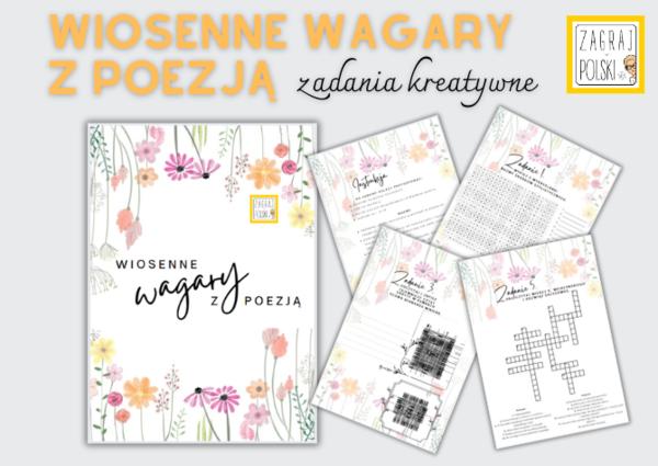 Wiosenne wagary z poezją [Dzień Wagarowicza, Pierwszy Dzień Wiosny, Dzień Poezji]