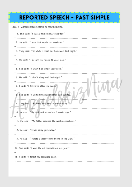 Reported Speech - Past Simple - karta pracy - mowa zależna - ćwiczenia - matura - angielski - do wydrukowania - .pdf