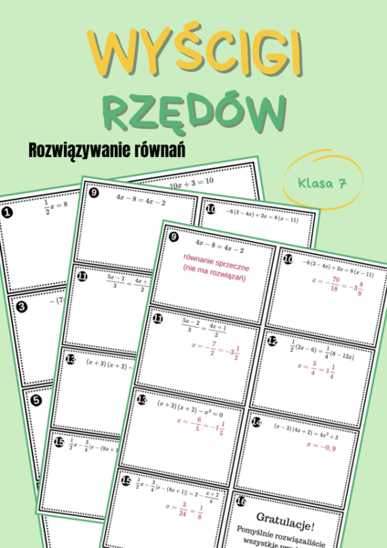 Rozwiązywanie równań, równania, klasa 7, praca w grupach, wyścigi rzędów