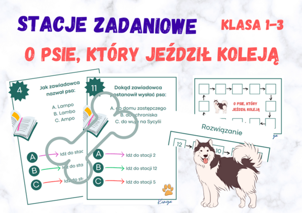 Stacje zadaniowe - O psie, któy jeździł koleją, klasa 1-3