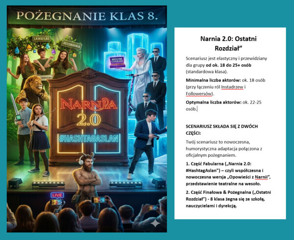 Opowieści z Narni. Scenariusz przedstawienia na wesoło + pożegnanie nauczycieli przez klasę 8, również w stylu Narnii.