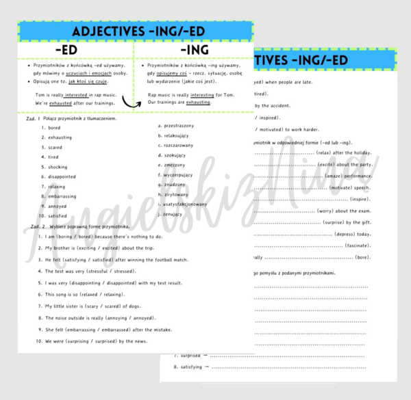 ADJECTIVES - ED - ING - przymiotniki z końcówką -ed i -ing - karta pracy - ćwiczenia - zadania - do wydrukowania - .pdf