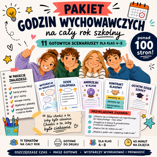 Pakiet godzin wychowawczych i scenariuszy na cały rok szkolny | 11 gotowych materiałów | Klasy 4–8