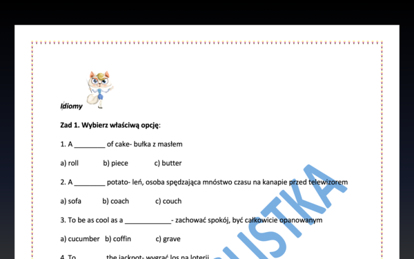 Idiomy angielskie - QUIZ - a,b,c i podkreślanie właściwej opcji + KLUCZ