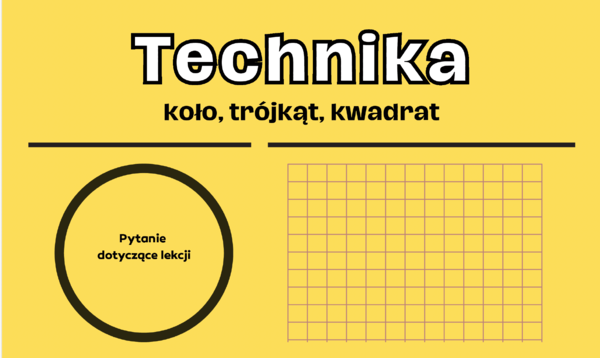 Koło, trójkąt, kwadrat – podsumowanie zajęć, informacja zwrotna dla nauczyciela