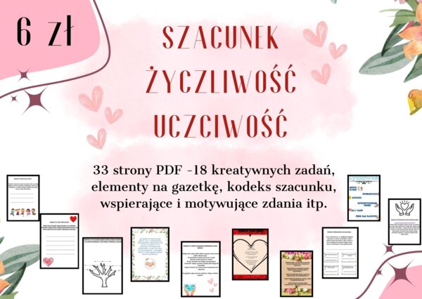 Życzliwość, szacunek, uczciwość. Zadania.