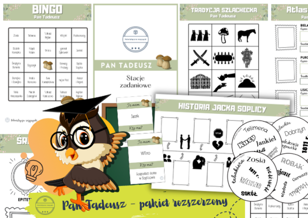 Pan Tadeusz. Pakiet rozszerzony. Stacje zadaniowe. Ikonki. Bingo. Ja mam, kto ma? Karty pracy. Gry