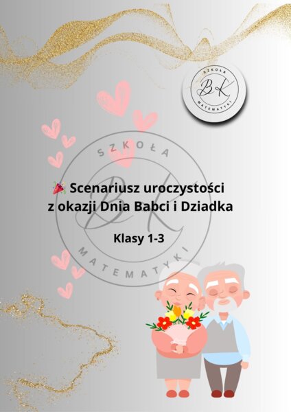 Scenariusz na dzień babci i dziadka klasy 1-3