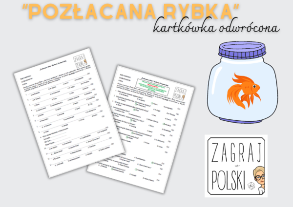 Kartkówka odwrócona – „Pozłacana rybka” Barbary Kosmowskiej