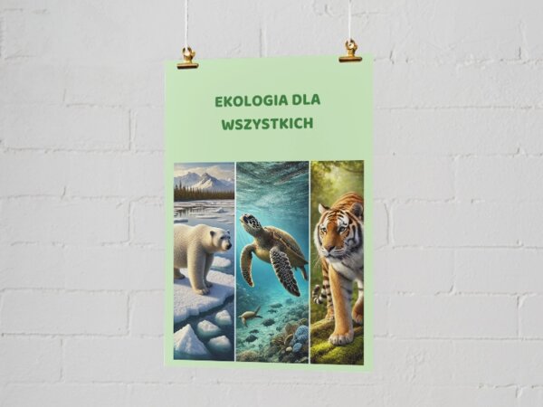 Plakaty. Pojęcia ekologiczne (łańcuch pokarmowy, obieg wody, cykl węglowy). Sposoby ochrony środowiska. Wpływ człowieka na środowisko