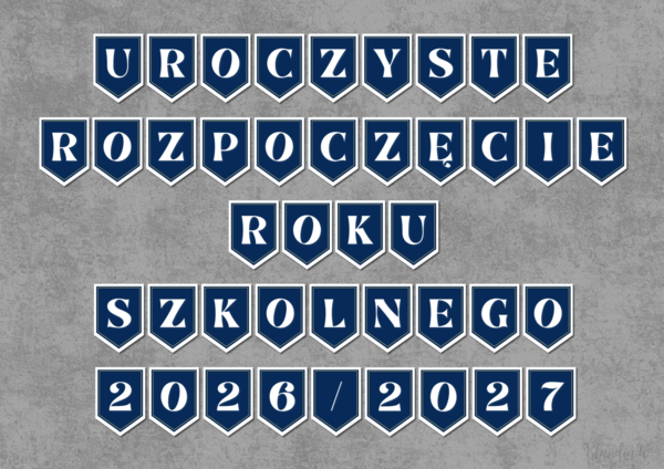 Girlanda „Uroczyste Rozpoczęcie Roku Szkolnego 2026/2027”