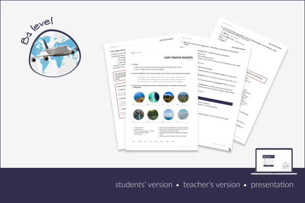 Last-chance tourism (travelling) – lesson plan