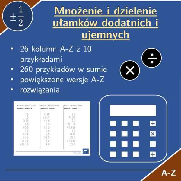 Mnożenie i dzielenie ułamków dodatnich i ujemnych | matematyka | 26 kolumn