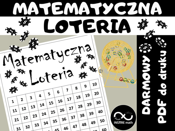 DARMOWA Matematyczna Loteria (z dowolnego tematu). Lekcje powtórkowe i grywalizacja.
