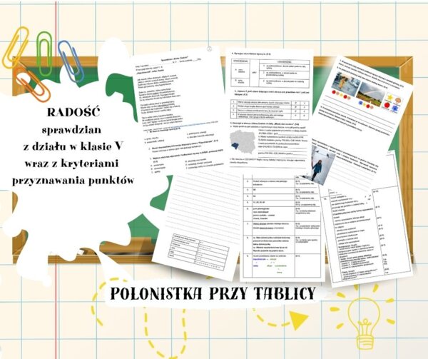 Sprawdzian z odpowiedziami do rozdziału VII pt. RADOŚĆ do podręcznika wydawnictwa WSiP „Zamieńmy słowo” dla klasy 5