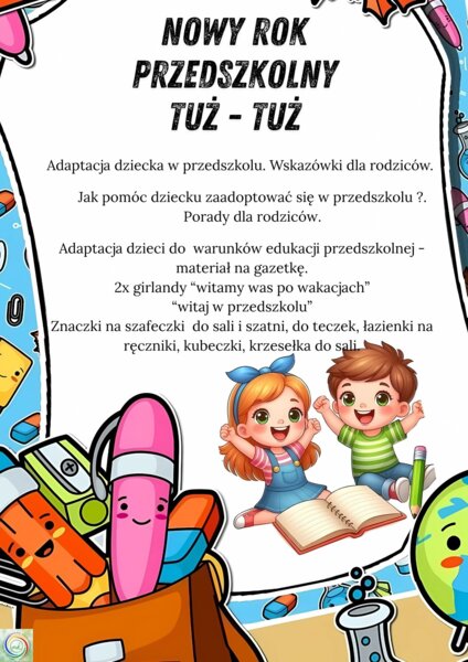 NOWY ROK PRZEDSZKOLNY TUŻ-TUŻ