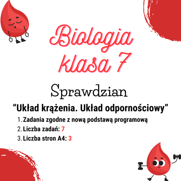 Biologia. Klasa 7. Układ krążenia. Układ odpornościowy. Sprawdzian. Nowa podstawa programowa.