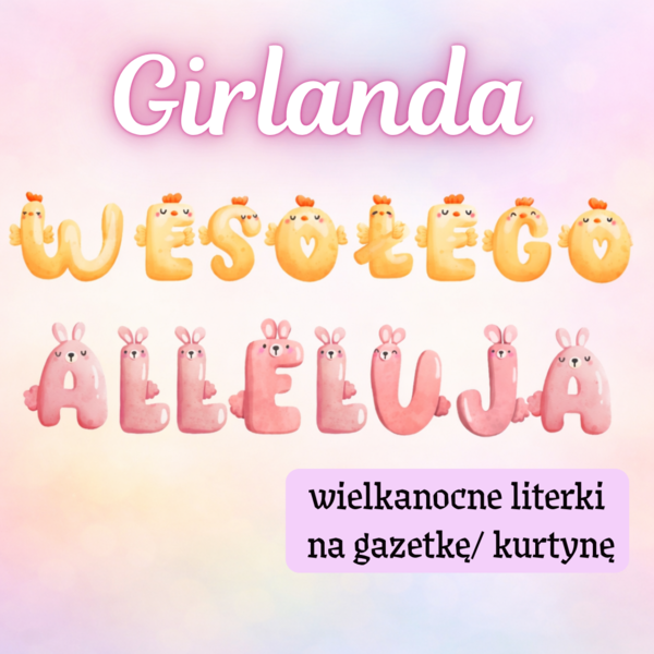 WESOŁEGO ALLLUJA - girlanda / literki